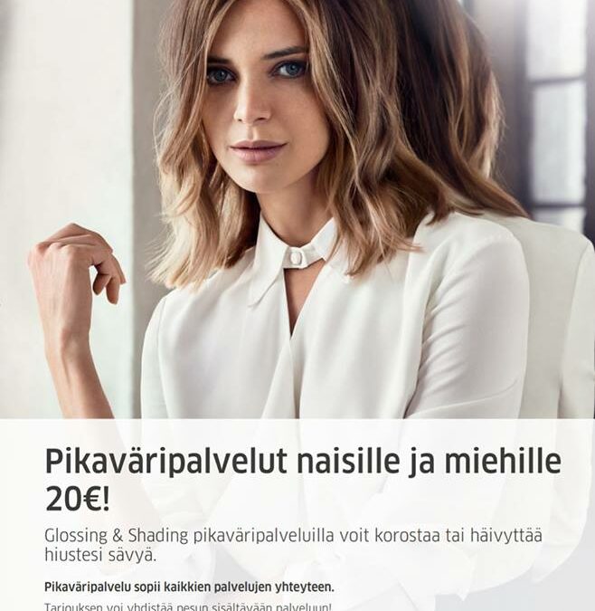 Glossing/Shading – pikaväripalvelu 20€!