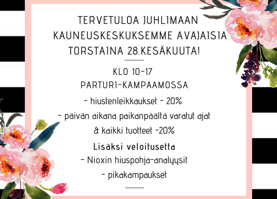 HIUS KESKUSTAN KAIKILLE AVOIMET AVAJAISET TORSTAINA 28.6 KLO 10-17, TERVETULOA!